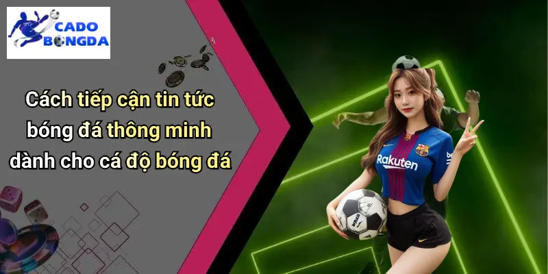 Tin Tức Bóng Đá