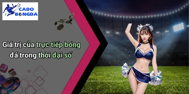 Trực Tiếp Bóng Đá