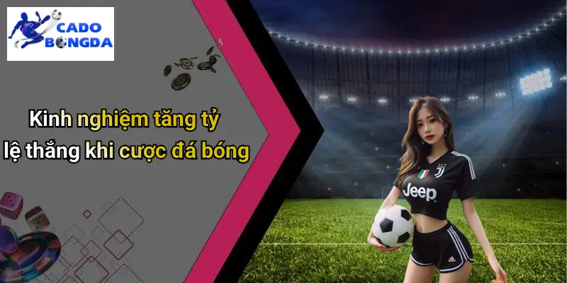 Cá độ bóng đá 70 Cá Độ Bóng Đá