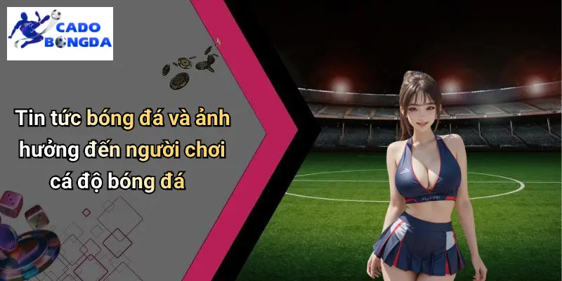 Tin Tức Bóng Đá