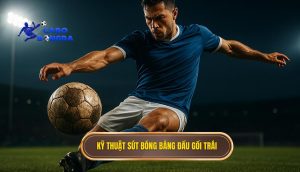 Kỹ thuật sút bóng bằng đầu gối trái