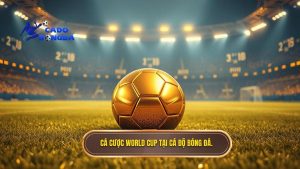 Cá Cược Bóng Đá World Cup: Cẩm Nang Chuyên Gia Từ A-Z Năm 2026